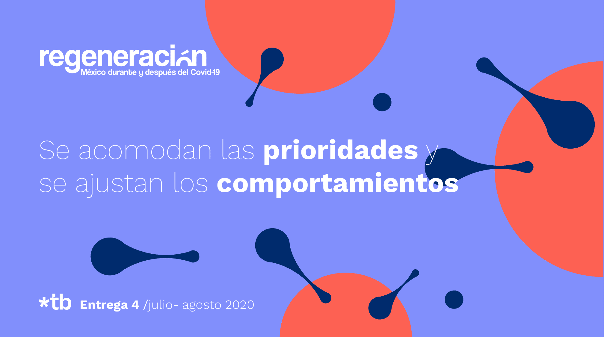Regeneración: Nuevas Prioridades