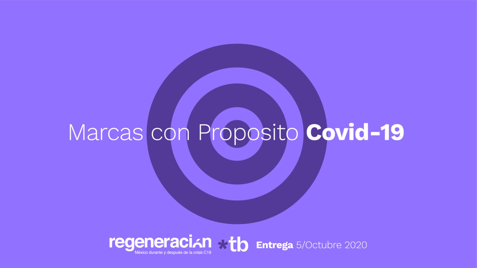 Regeneración: Marcas con Propósito