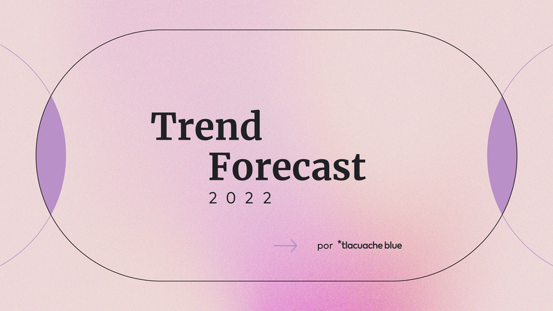 Tendencias 2022